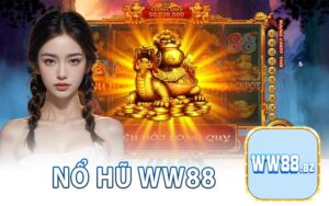 Nổ Hũ WW88